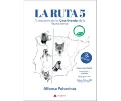 LA RUTA 5 AL ENCUENTRO DE LOS 5 GRANDES DE LA FAUNA IBÉRICA