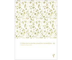EL LLIBRE DE LES PLANTES SILVESTRES COMESTIBLES 3