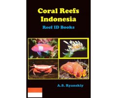 CORAL REEFS INDONESIA. REEF ID BOOKS