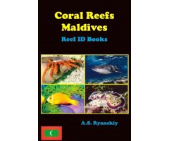 CORAL REEFS MALDIVES. REEF ID BOOKS