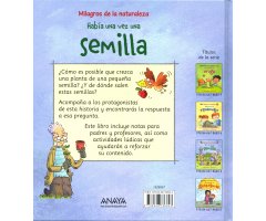 HABÍA UNA VEZ UNA SEMILLA. MILAGROS DE LA NATURALEZA 2