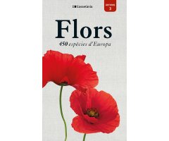 FLORS. 450 ESPÈCIES D'EUROPA