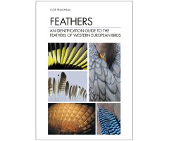 FEATHERS. AN IDENTIFICATION GUIDE TO THE FEATHERS OF WESTERN BIRDS