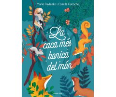 LA CACA MÉS BONICA DEL MÓN