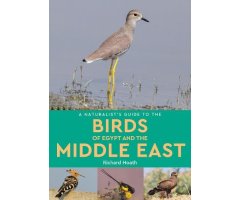 A NATURALIST\'S GUIDE TO THE BIRDS OF EGYPT AND THE MIDDLE EAST