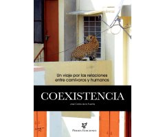 COEXISTENCIA. UN VIAJE POR LAS RELACIONES ENTRE CARNÍVOROS Y HUMANOS