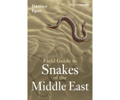 FIELD GUIDE TO SNAKES OF THE MIDDLE EAST