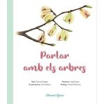 PARLAR AMB ELS ARBRES