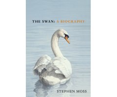 THE SWAN: A BIOGRAPHY