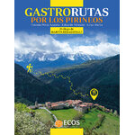 GASTRORUTAS POR LOS PIRINEOS