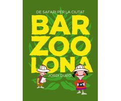 DE SAFARI PER LA CIUTAT. BARZOOLONA