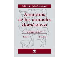 ANATOMÍA DE LOS ANIMALES DOMÉSTICOS. TOMO I