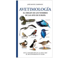 AVETIMOLOGIA. EL ORIGEN DE LOS NOMBRES DE LAS AVES DE EUROPA