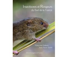 INSECTIVORES ET RONGEURS DU SUD DE LA FRANCE