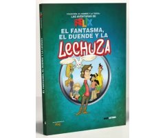 LAS AVENTURAS DE FÉLIX. EL FANTASMA, EL DUENDE Y LA LECHUZA