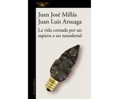 LA VIDA CONTADA POR UN SAPIENS A UN NEANDERTAL