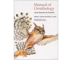 MANUAL OF ORNITHOLOGY: AVIAN STRUCTURE AND FUNCTION