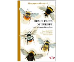 BUMBLEBEES OF EUROPE AND NEIGHBOURING REGIONS - HYMENOPTERA OF EUROPE 3