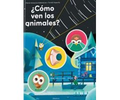 ¿CÓMO VEN LOS ANIMALES?