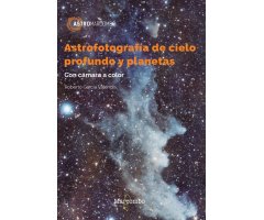 ASTROFOTOGRAFÍA DE CIELO PROFUNDO Y PLANETAS. CON CÁMARA A COLOR