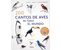 200 CANTOS DE AVES DE TODO EL MUNDO