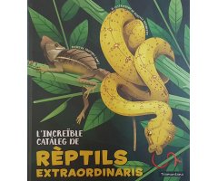 L'INCREÏBLE CATÀLEG DE RÈPTILS EXTRAORDINARIS