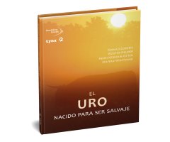 EL URO. NACIDO PARA SER SALVAJE