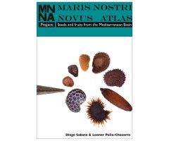 MARIS NOSTRI NOVUS ATLAS: SEEDS AND FRUITS FROM THE MEDITERRANEAN BASIN