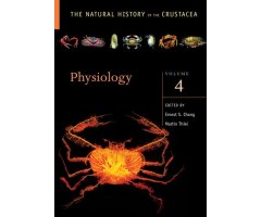 THE NATURAL HISTORY OF THE CRUSTACEA. VOLUME 4. PHYSIOLOGICAL REGULATION