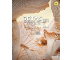 SETAS PARA SANAR, ALUCINAR Y DISFRUTAR. MANUAL DE USO