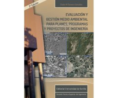 EVALUACIÓN Y GESTIÓN MEDIOAMBIENTAL PARA PLANES, PROGRAMAS Y PROYECTOS DE INGENIERÍA