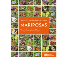 MARIPOSAS. UNA GUIA + UN CUADERNO DE CAMPO