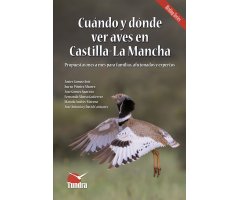 CUÁNDO Y DÓNDE VER AVES EN CASTILLA-LA MANCHA