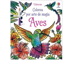 COLOREA POR ARTE DE MAGIA. AVES