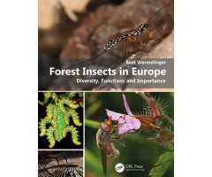 FOREST INSECTS IN EUROPE. DIVERSITY, FUNCTIONS AND IMPORTANCE