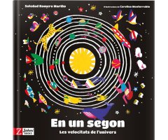 EN UN SEGON. LES VELOCITATS DE L\'UNIVERS