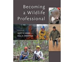 BECOMING A WILDLIFE PROFESSIONAL