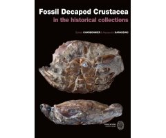 FOSSIL DECAPOD CRUSTACEA IN THE HISTORICAL COLLECTION