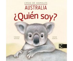 CRÍAS DE ANIMALES, AUSTRALIA. ¿QUIÉN SOY?