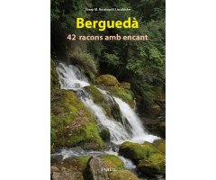BERGUEDÀ. 42 RACONS AMB ENCANT