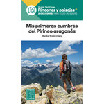 MIS PRIMERAS CUMBRES DEL PIRINEO ARAGONÉS
