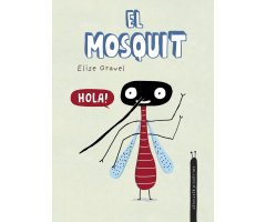 EL MOSQUIT. COL·LECCIÓ BESTIOLES