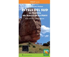 ESTELS DEL SUD. LA TRAVESÍA DEL MACIZO DE ELS PORTS CON CIMAS Y ALTERNATIVAS