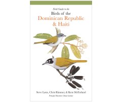 FIELD GUIDE TO THE BIRDS OF THE DOMINICAN REPUBLIC AND HAITI