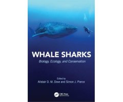 WHALE SHARKS. BIOLOGY, ECOLOGY, AND CONSERVATION