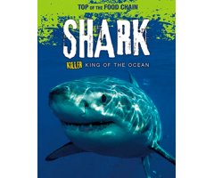TOP OF THE FOOD CHAIN. SHARK KILLER KING OF THE OCEAN
