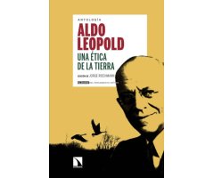 UNA ÉTICA DE LA TIERRA