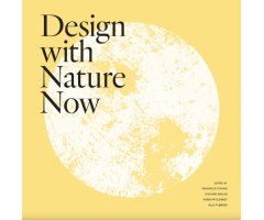 DESIGN WITH NATURE NOW