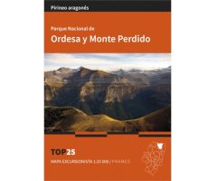 MAPA EXCURSIONISTA 1:25.000 PARQUE NACIONAL DE ORDESA Y MONTE PERDIDO TOP 25