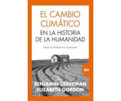 EL CAMBIO CLIMÁTICO EN LA HISTORIA DE LA HUMANIDAD